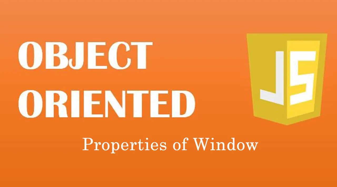 Object-Oriented JavaScript — Properties of Window