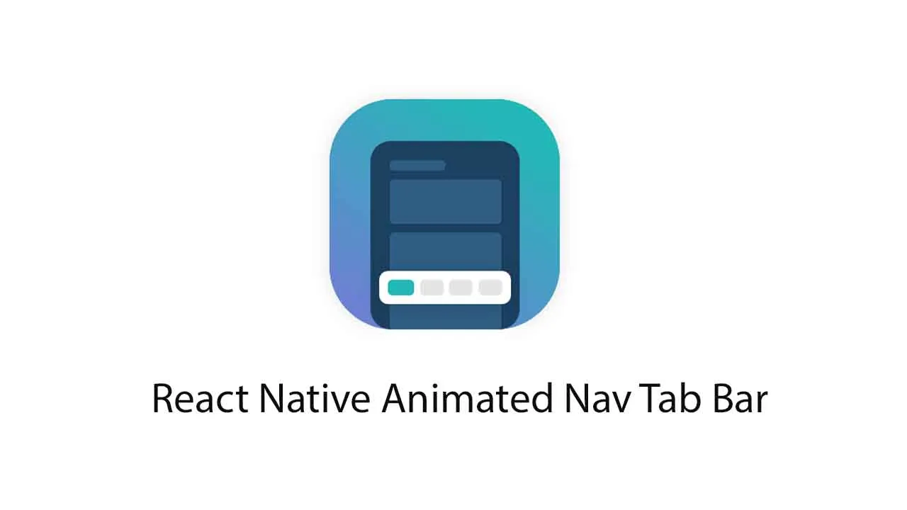 React Native animated Nav Tab Bar