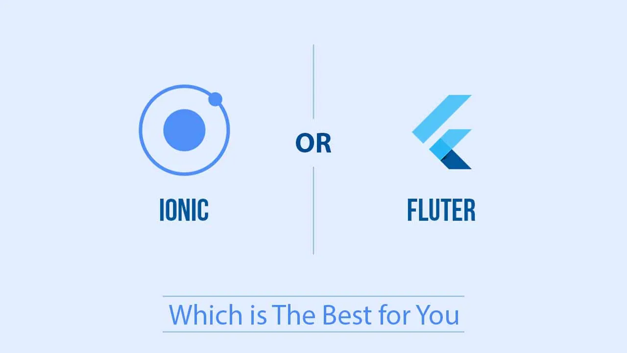 Lonic vs Flutter Which is The Best for You