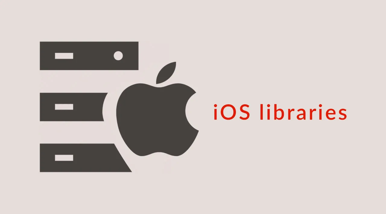 12 Top iOS Libraries For Your App