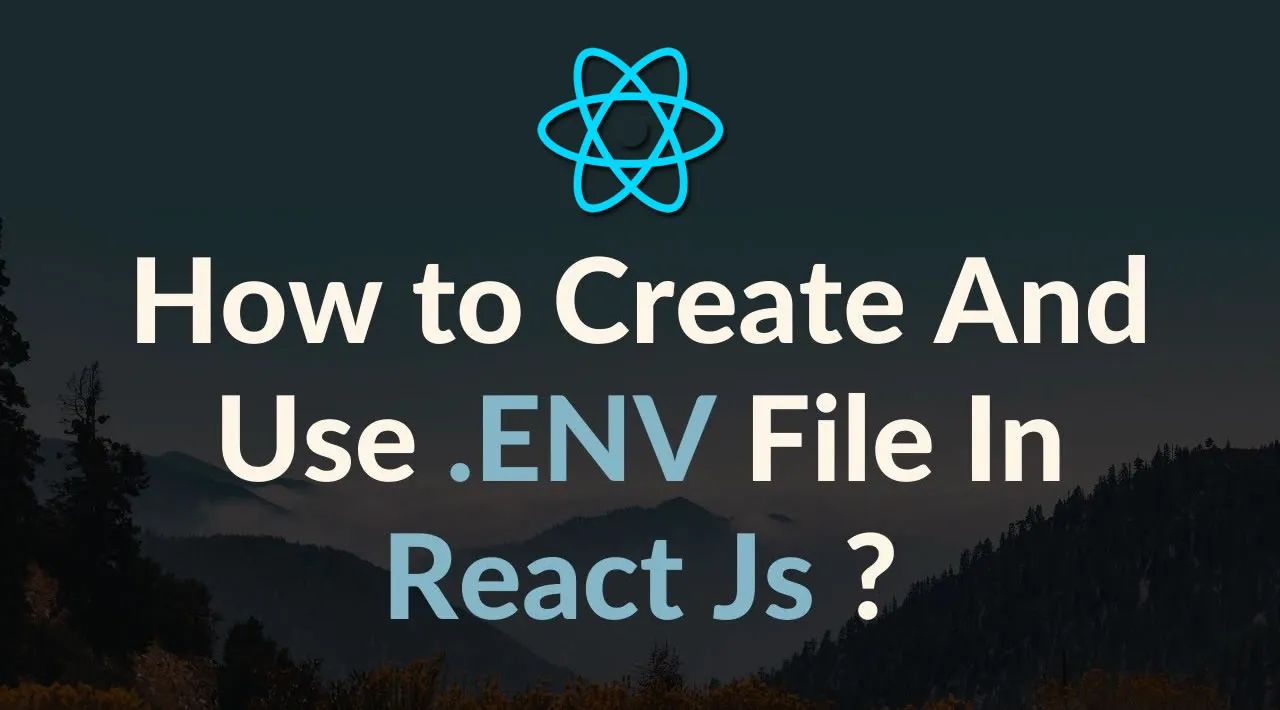 43 ReactJS Basics - Using Env File