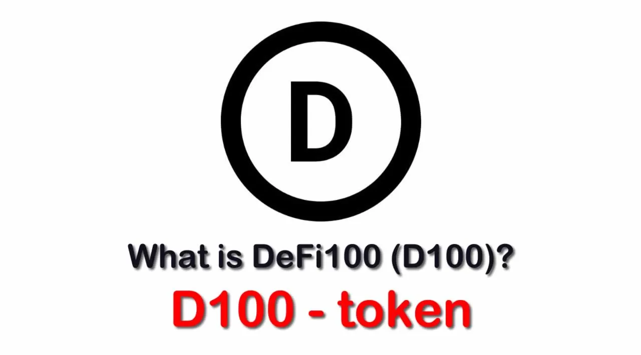 What is DeFi100 (D100) | What is DeFi100 token | What is D100 token 