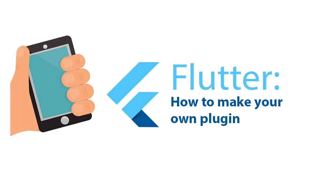 Flutter: The Way to Make A Plugin