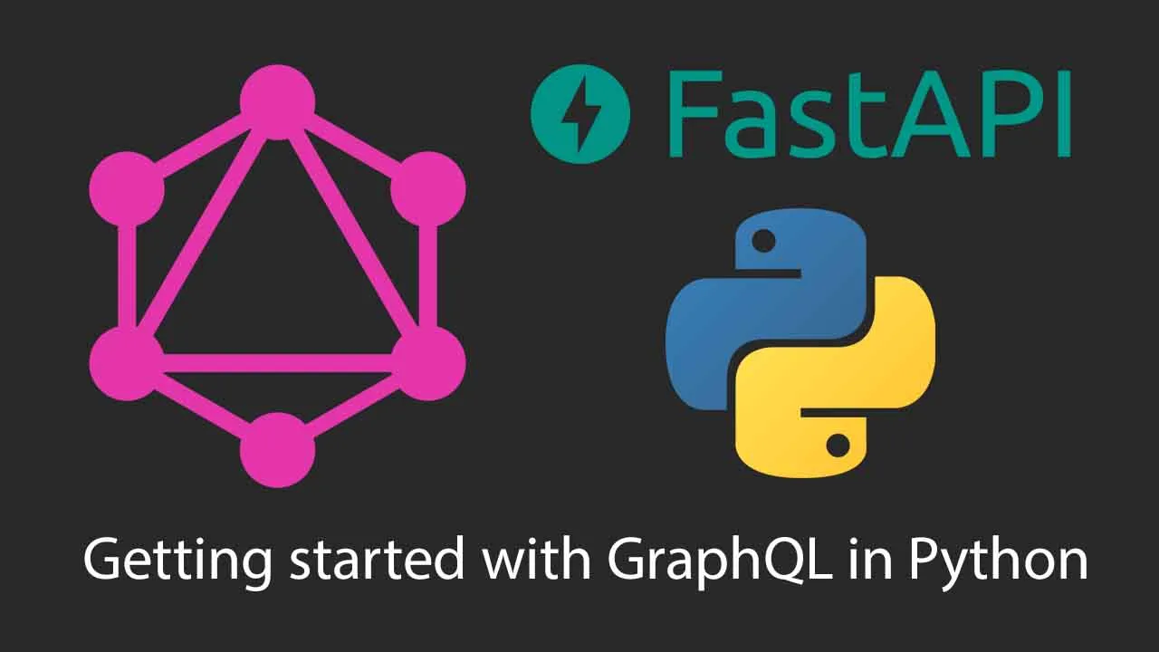 Getting started with GraphQL in Python with FastAPI and Graphene