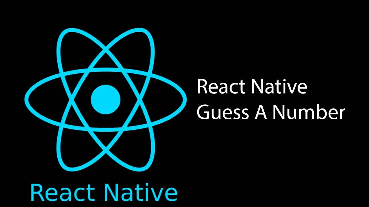 React Native Guess A Number