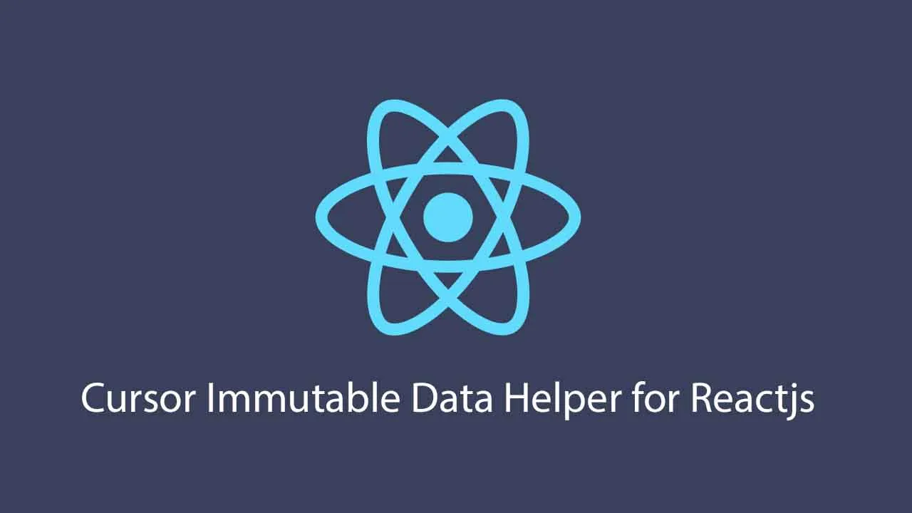 Cursor Immutable Data Helper for Reactjs