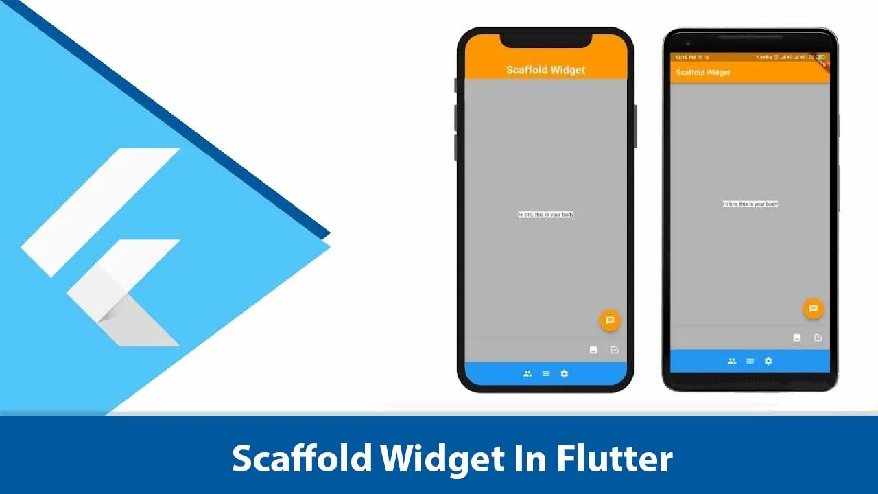 Scaffold Widget In Flutter 