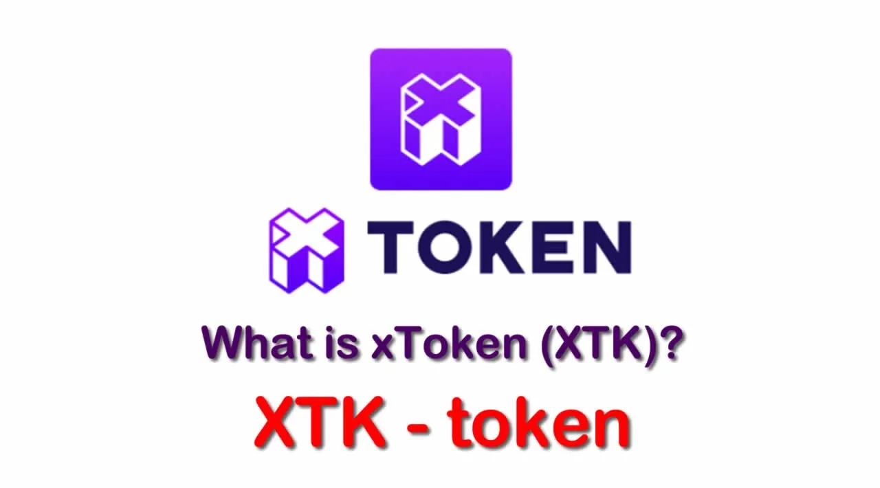What is xToken (XTK) | What is XTK token 
