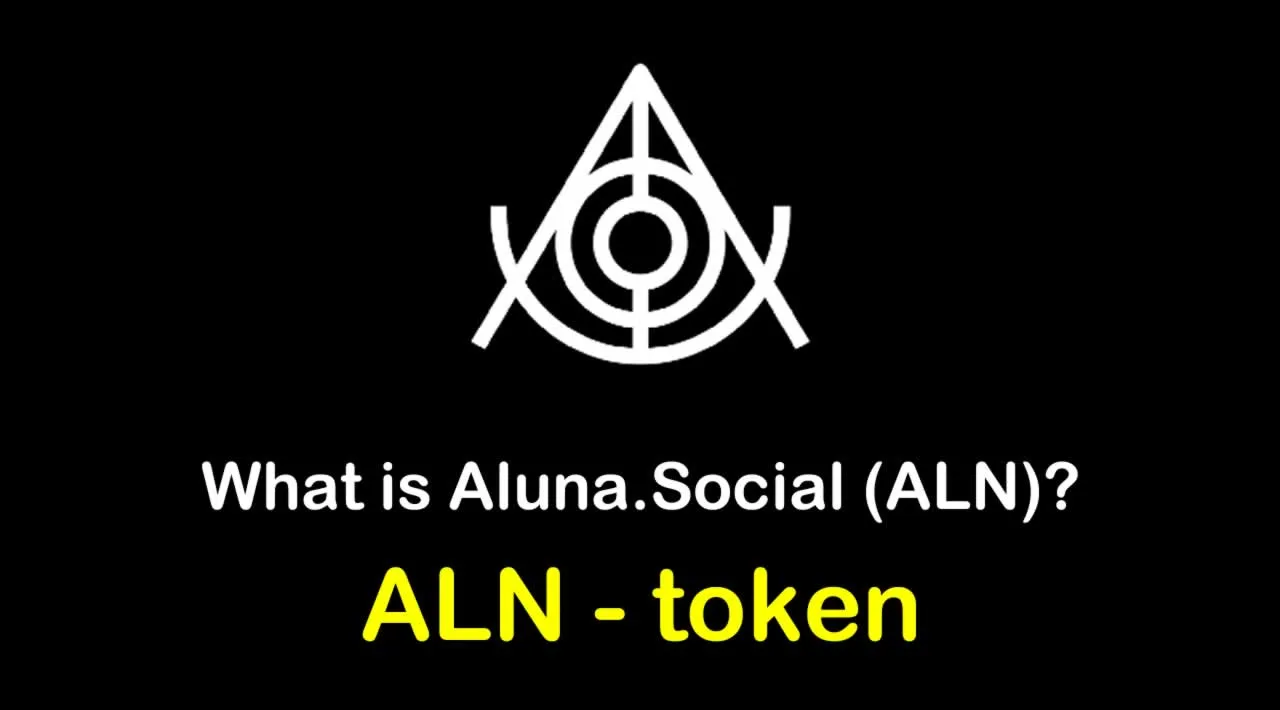 What is Aluna Social (ALN) | What is Aluna Social token | What is ALN token 