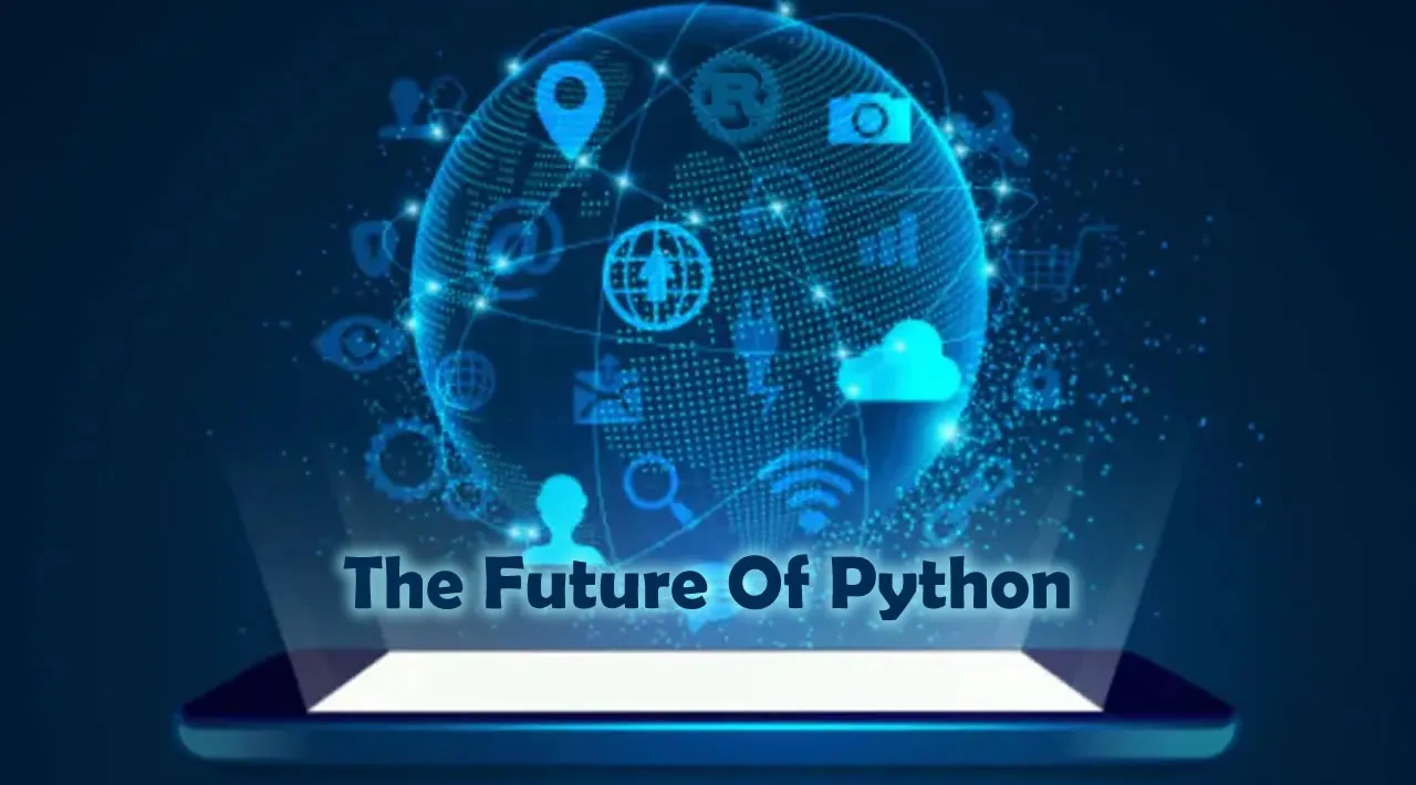 The Future Of Python: Will It Still Be Prevalent?