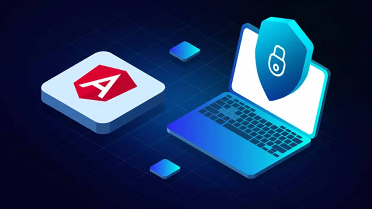 5 Best Tips for Angular Application Security 