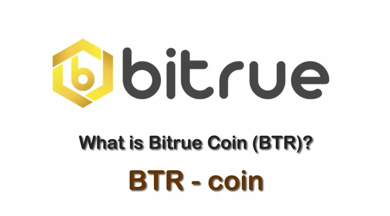 What is Bitrue Coin (BTR) | What is Bitrue Coin | What is BTR coin