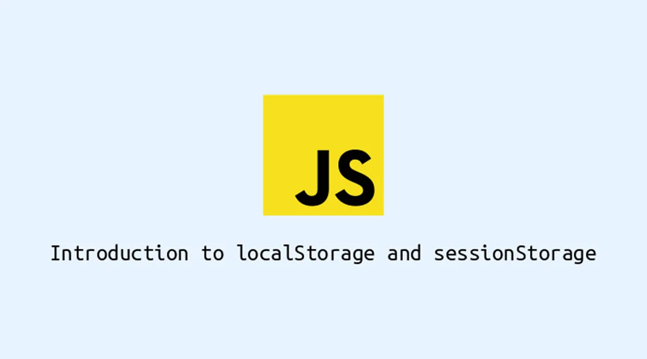 How to Store Login Sessions with LocalStorage and SessionStorage
