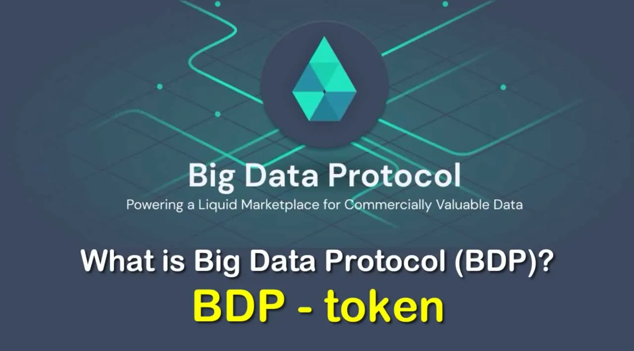 What is Big Data Protocol (BDP) | What is Big Data Protocol token | What is BDP token