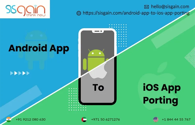 Android App to iOS App Porting Services in Virginia, USA | SISGAIN