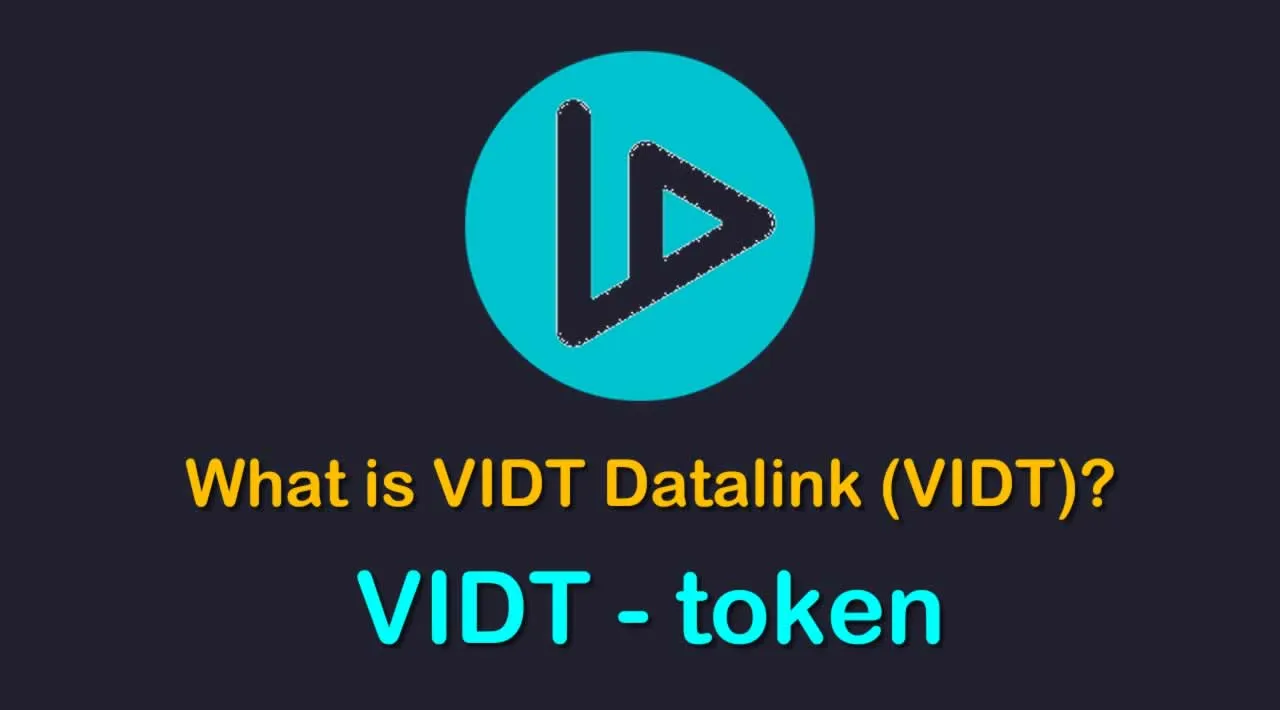 What is VIDT Datalink (VIDT) | What is VIDT Datalink token | What is VIDT token 