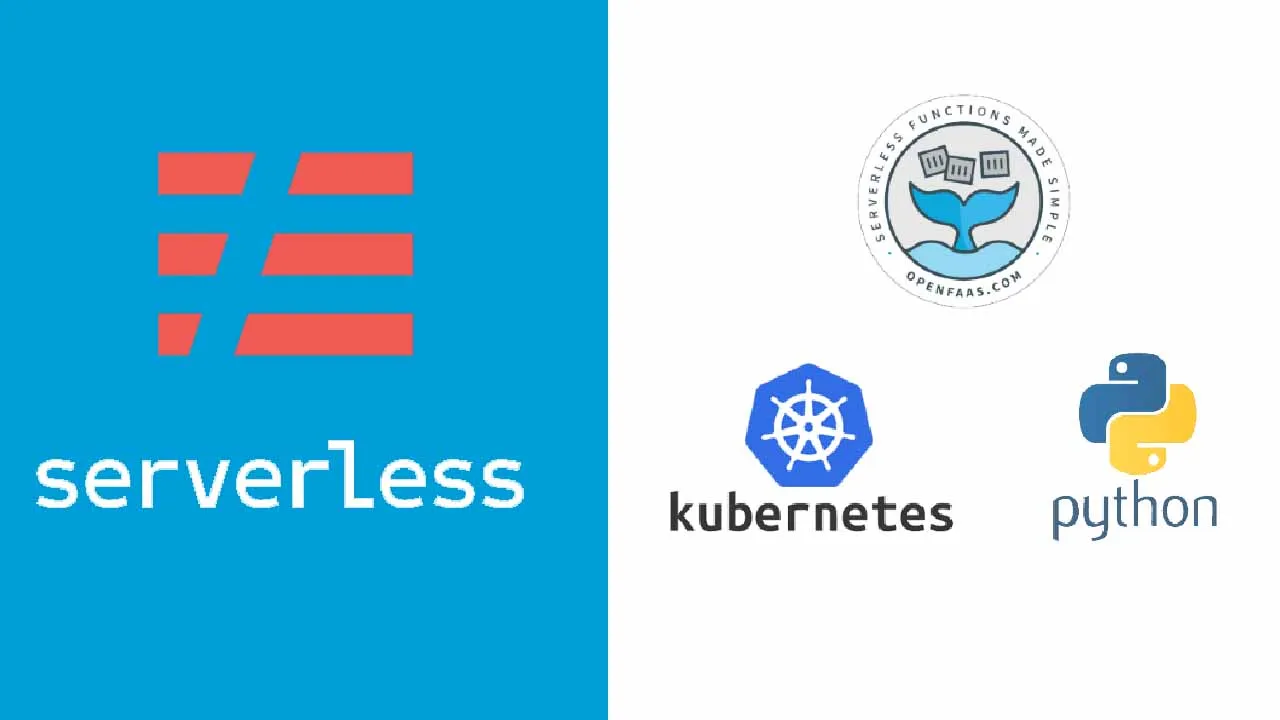 Serverless with OpenFaas, Kubernetes, and Python
