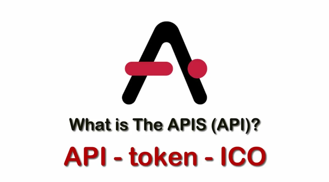 What is The APIS (API) | What is The APIS token | What is API token | The APIS (API) ICO