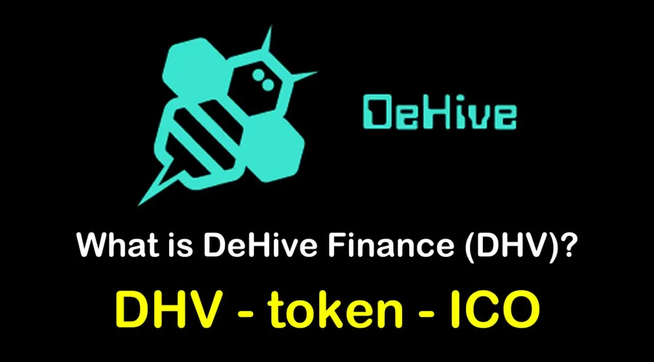 What is DeHive Finance (DHV) | What is DeHive Finance token | What is DHV token | DeHive Finance (DHV) ICO