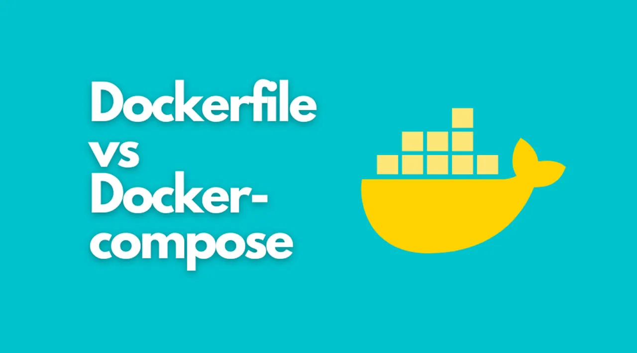 Docker File vs Docker Compose: What's the Difference?