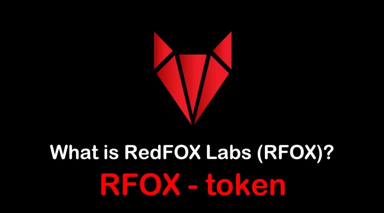 What is RedFOX Labs (RFOX) | What is RedFOX Labs token | What is RFOX token