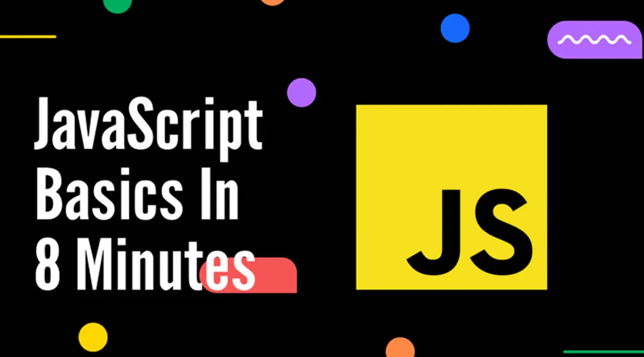 Master JavaScript Basics In 8 Minutes