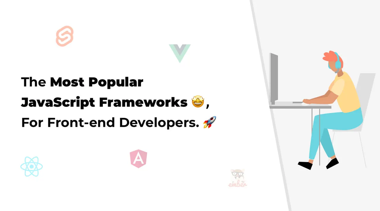 The Most Popular JavaScript Frameworks In 2021 🚀