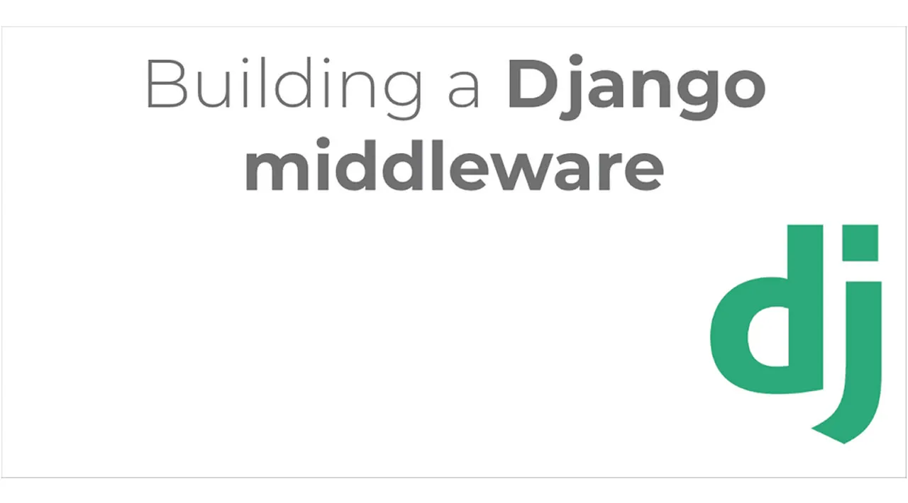 Building A Django Middleware (injecting Data into A View's Context)
