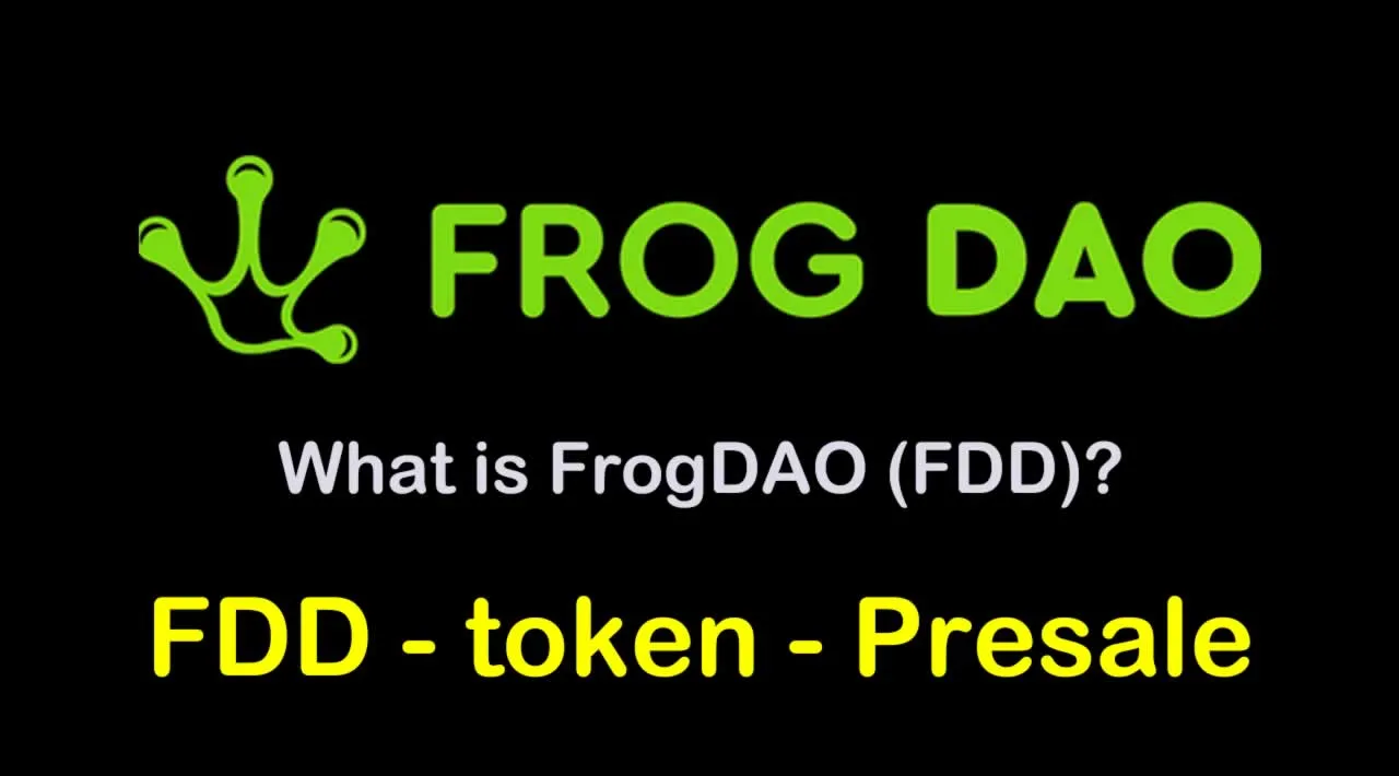 What is FrogDAO (FDD) | What is FrogDAO token | What is FDD token
