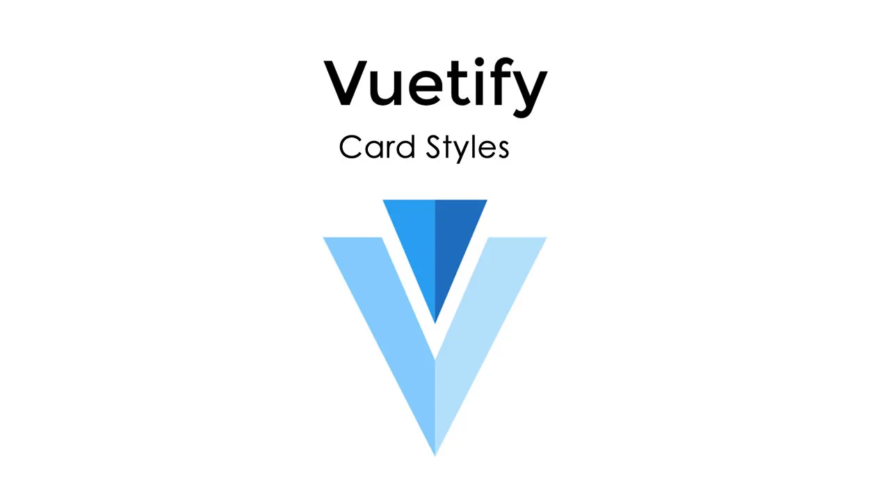 Vuetify — Card Styles