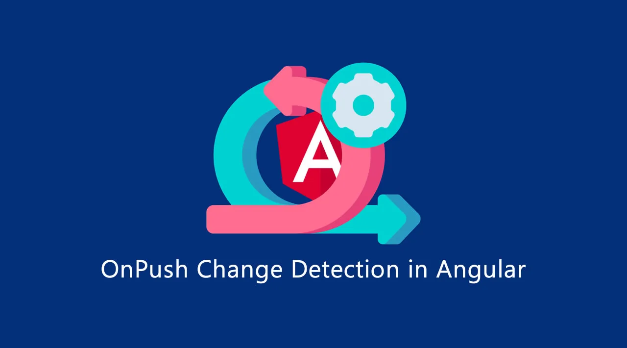 How to Write Tests for Components With OnPush Change Detection in Angular