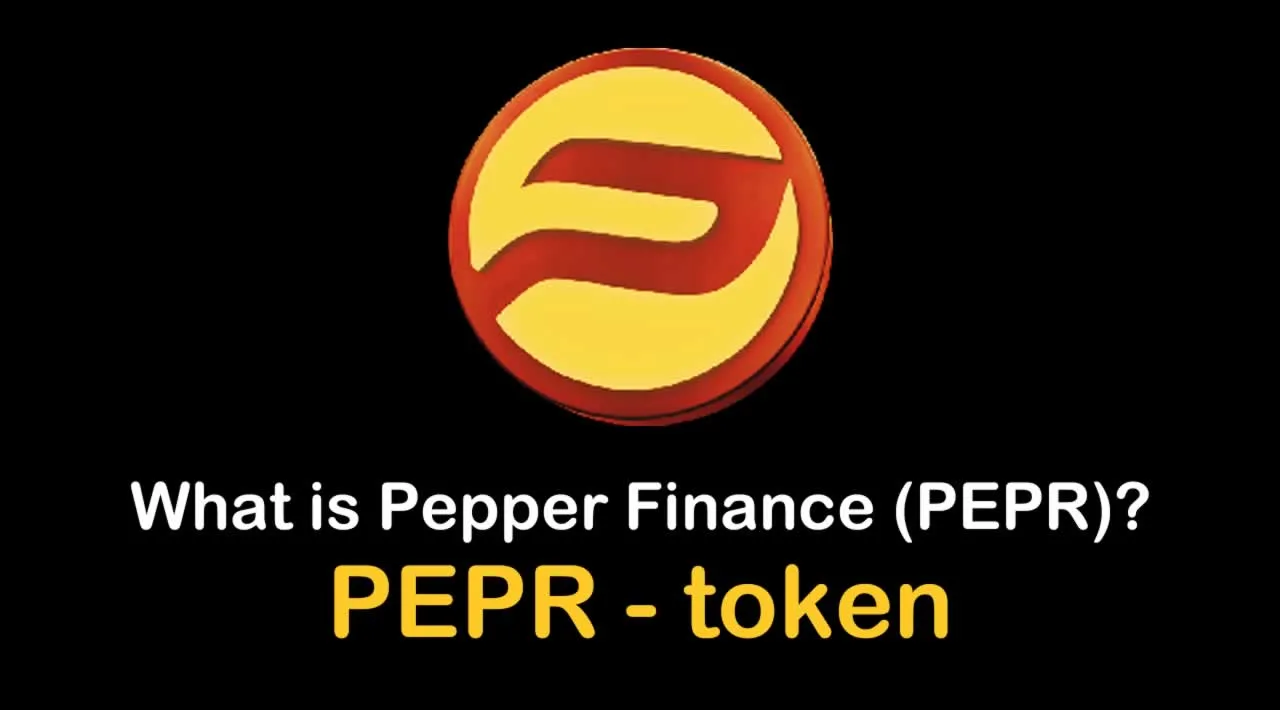 What is Pepper Finance (PEPR) | What is Pepper Finance token | What is PEPR token