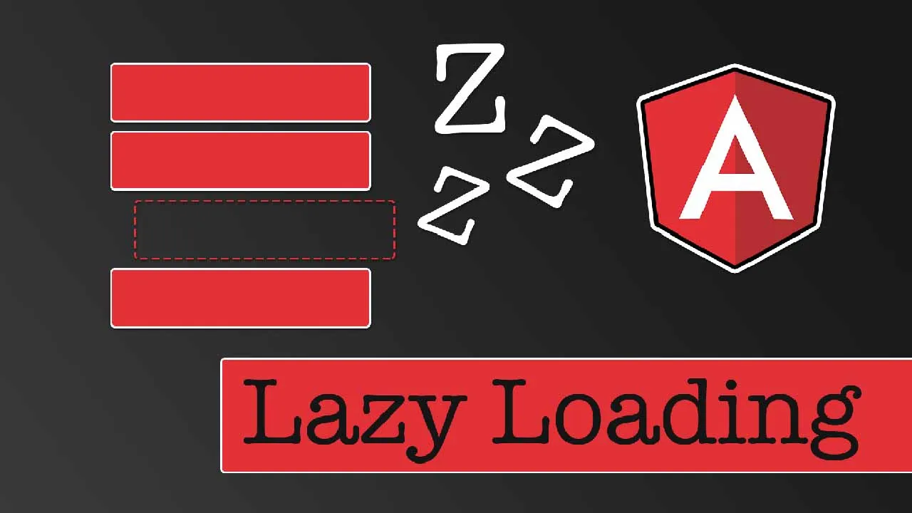 Lazy Loading Angular Applications