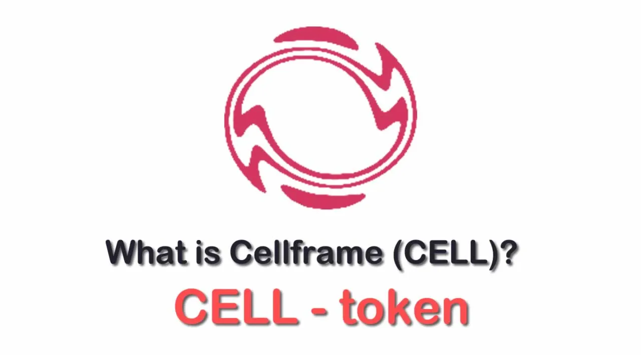 What is Cellframe (CELL) | What is Cellframe token | What is CELL token