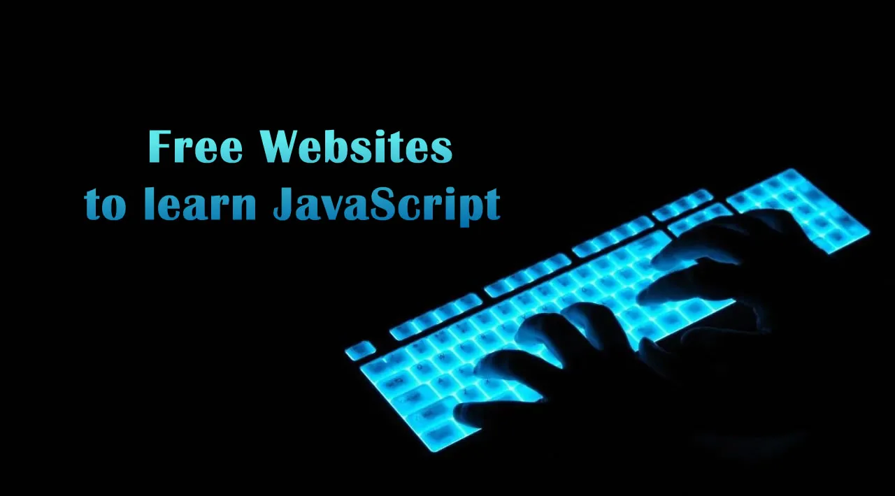 Top 5 Free Websites To Learn JavaScript