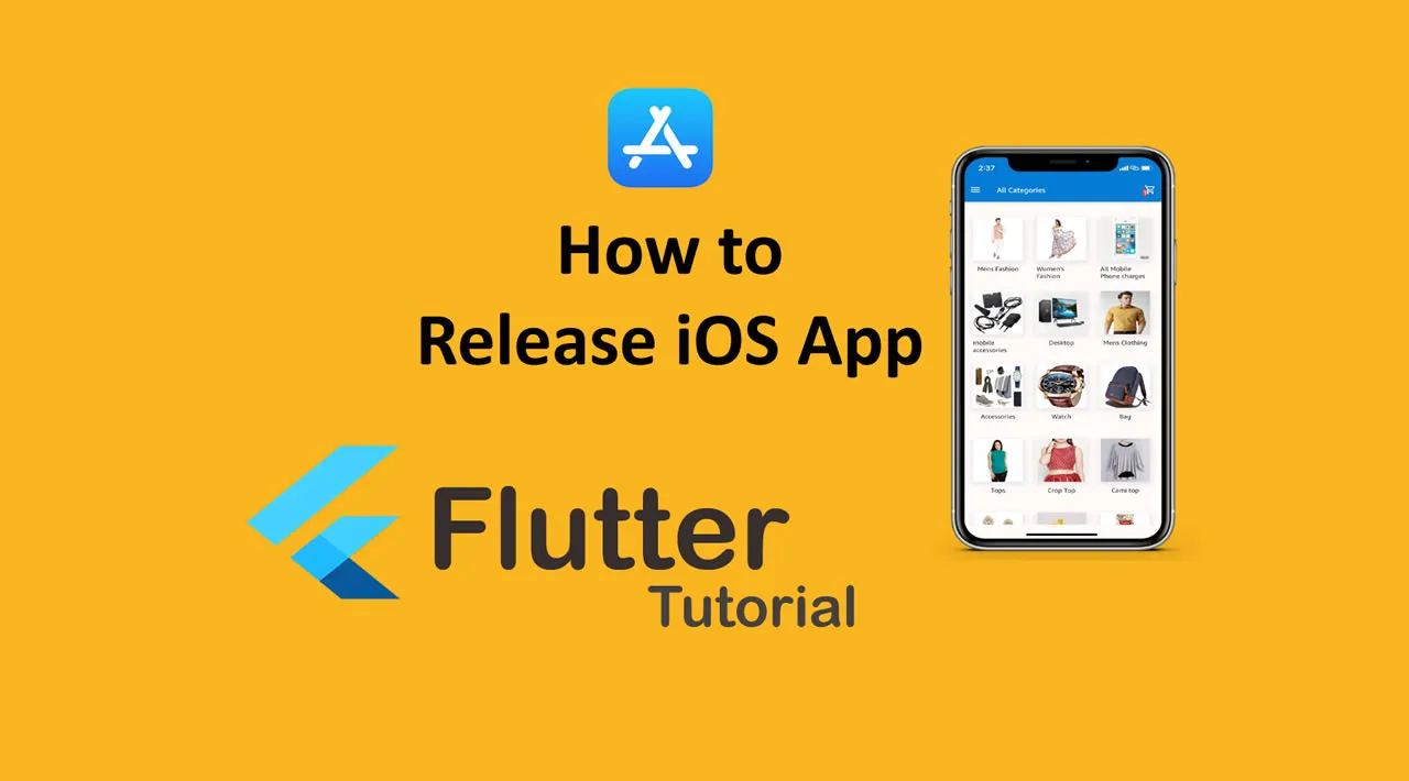 How to: Flutter Release iOS App on Apple Store