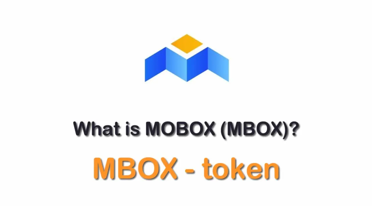 What is MOBOX (MBOX) | What is MOBOX token | What is MBOX token