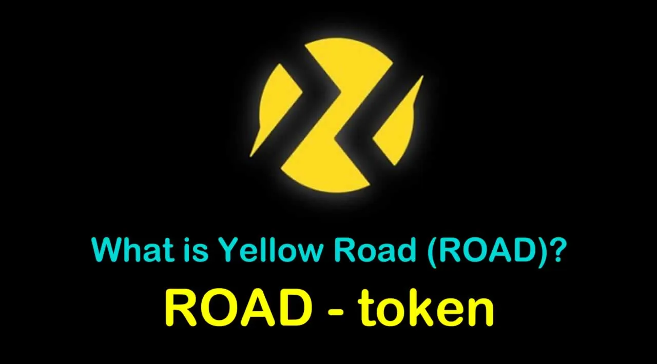 What is Yellow Road (ROAD) | What is Yellow Road token | What is ROAD token