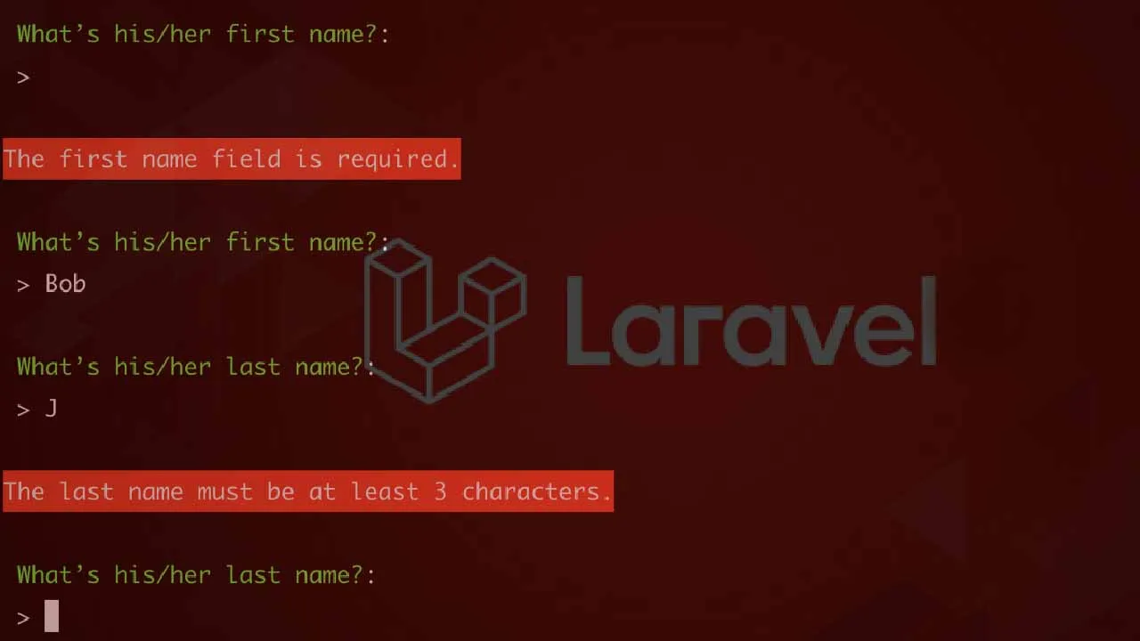  Validating Laravel Console Input