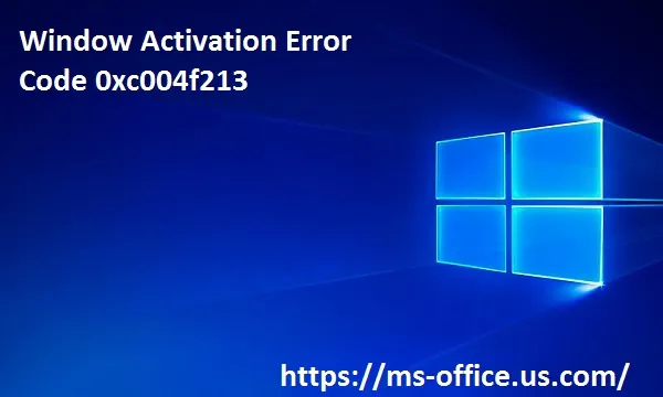 How Do I Activate My Windows 10 Activation Error Code 0xc004f213 Www Office Com Setup