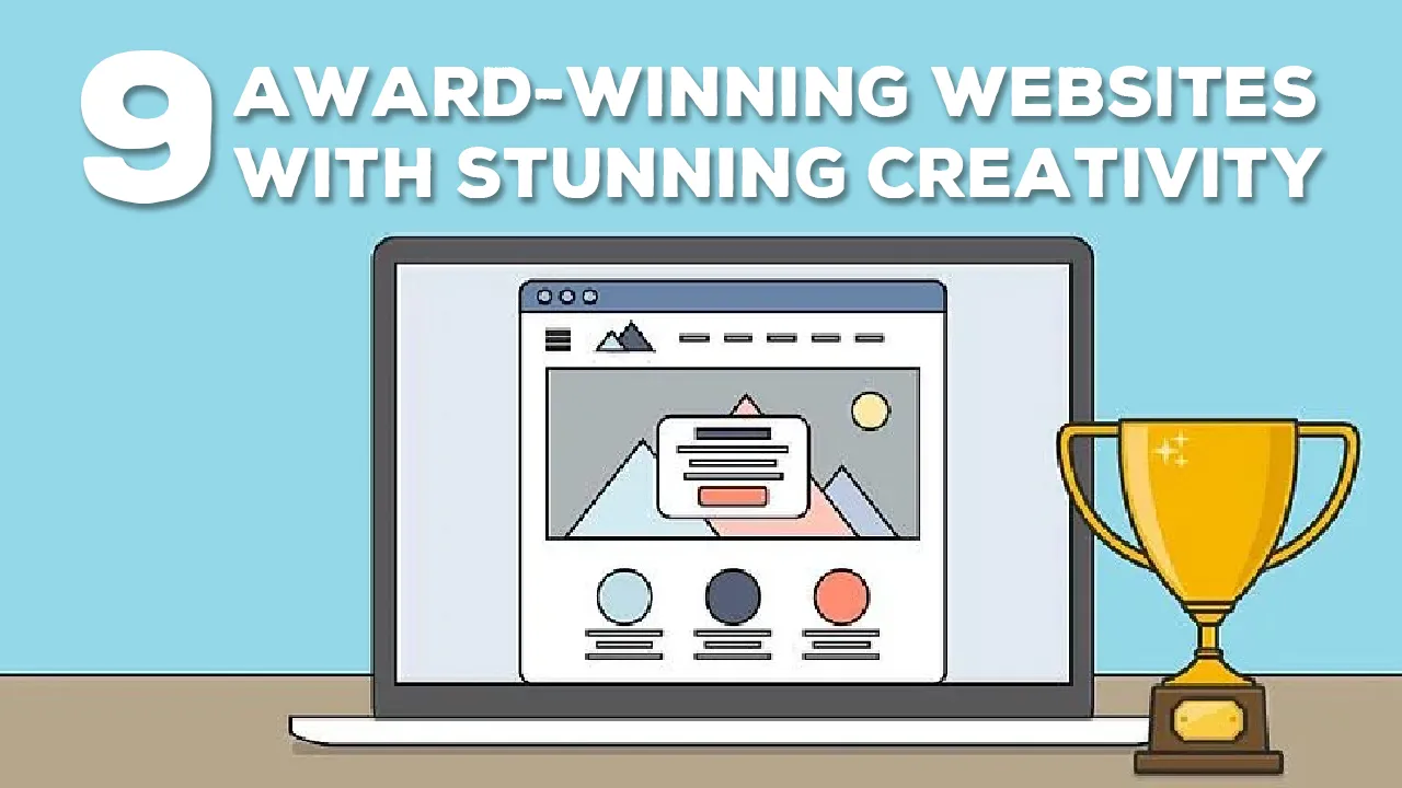 9 Award-Winning Websites With Stunning Creativity 