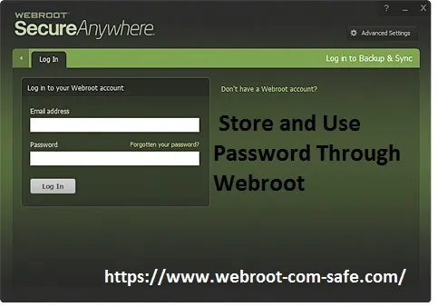 Does Webroot Have A Use Password Manager Webroot? - webroot.com/safe