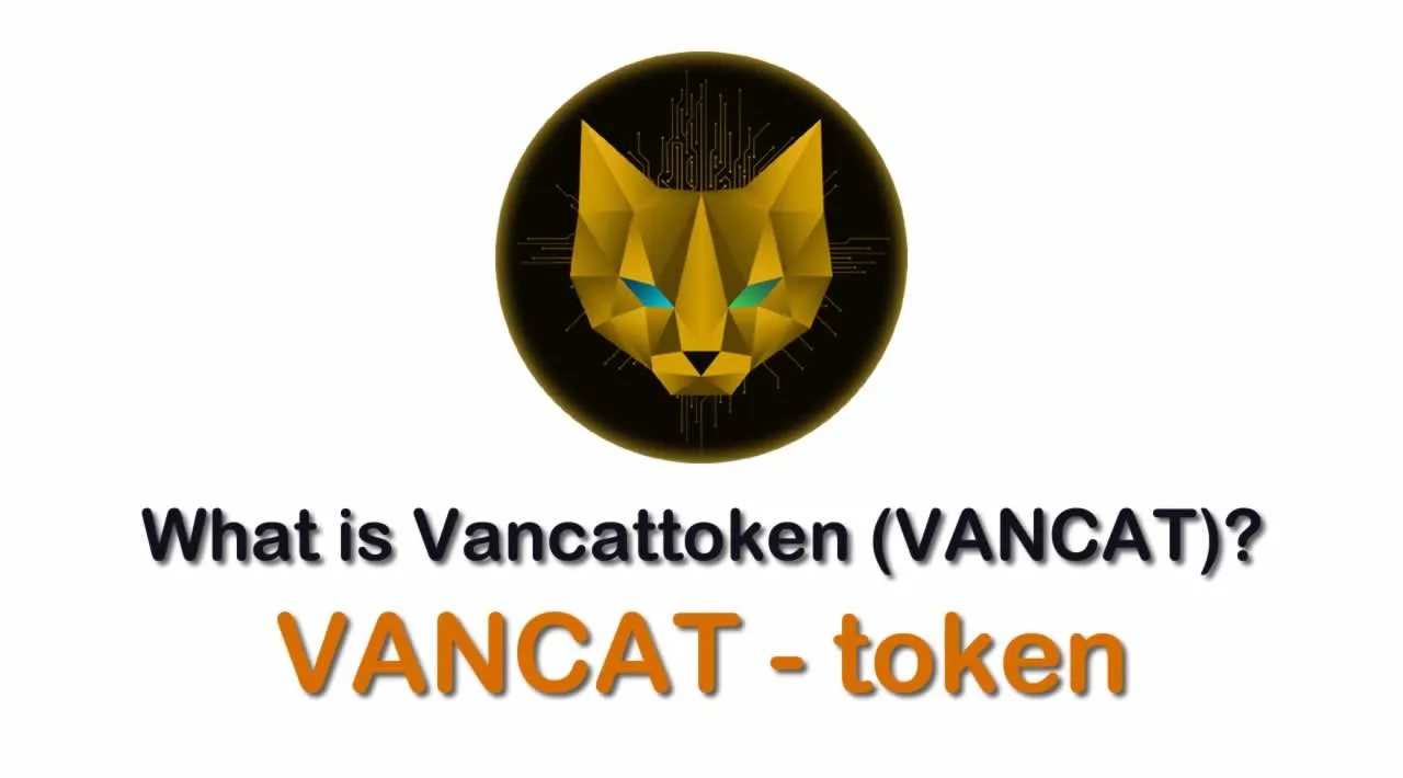 What is Vancattoken (VANCAT) | What is VANCAT token