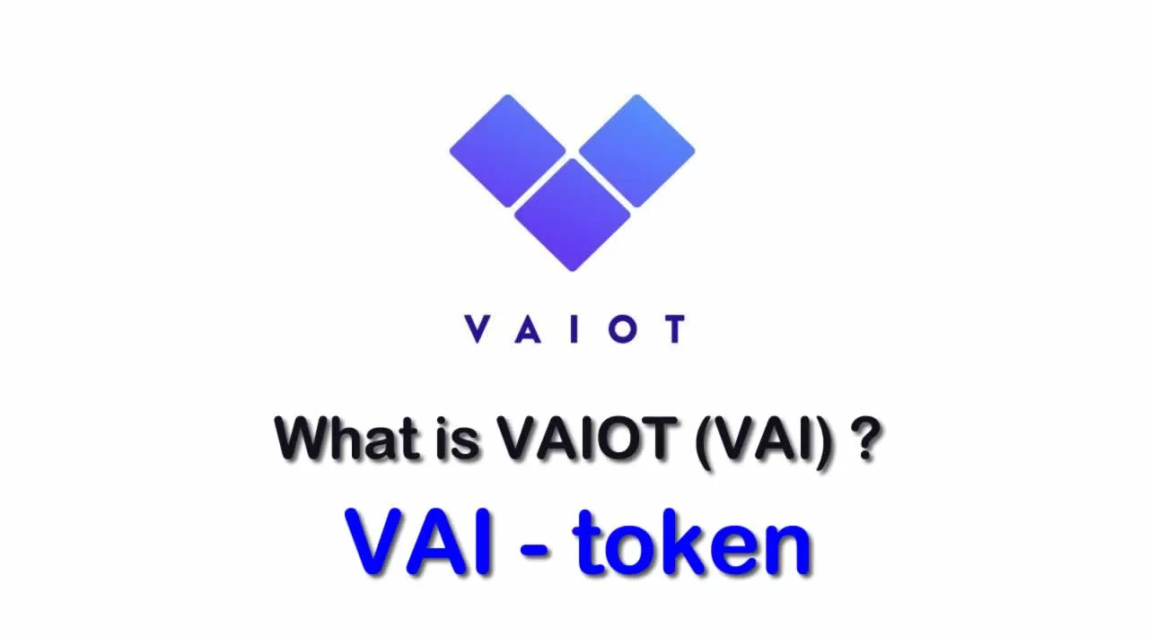 What is VAIOT (VAI) | What is VAIOT token | What is VAI token