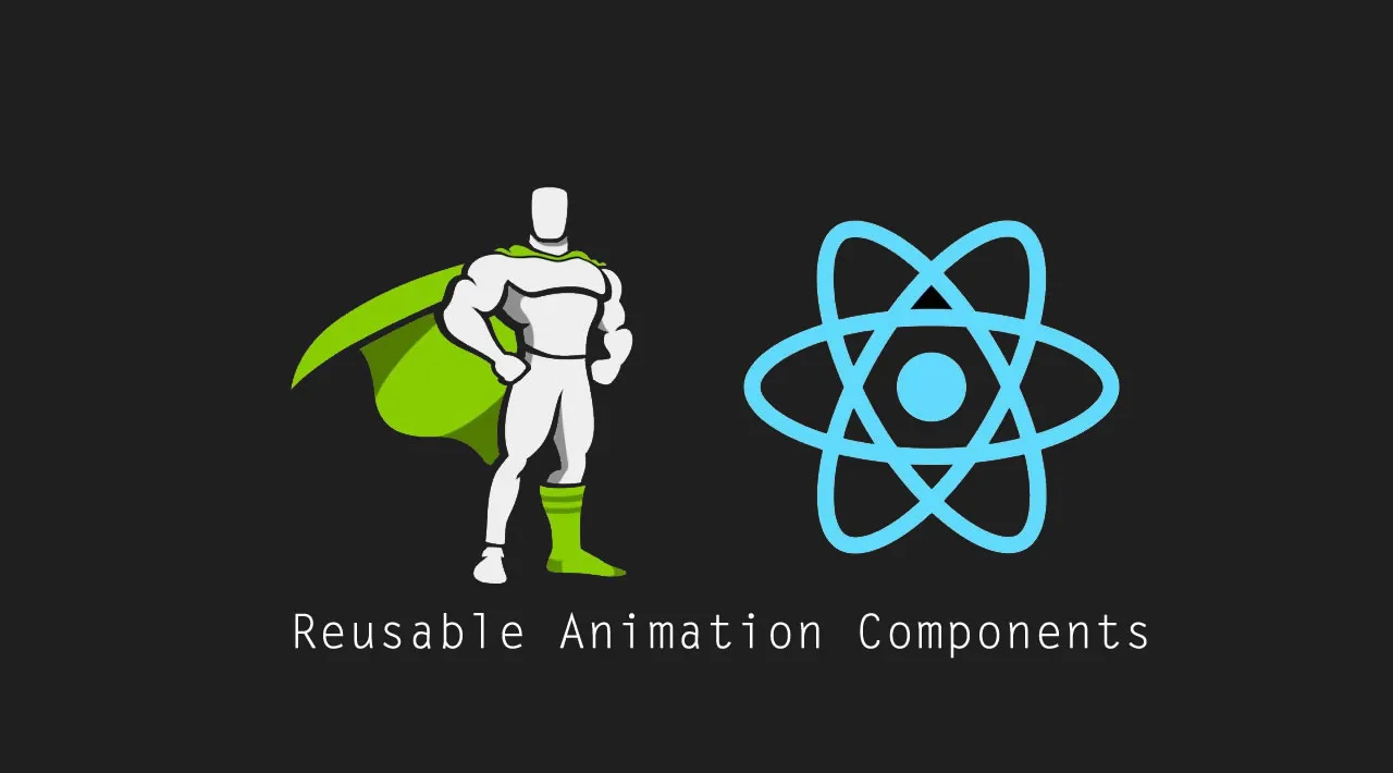 Creating Reusable Animation Components With React And GSAP