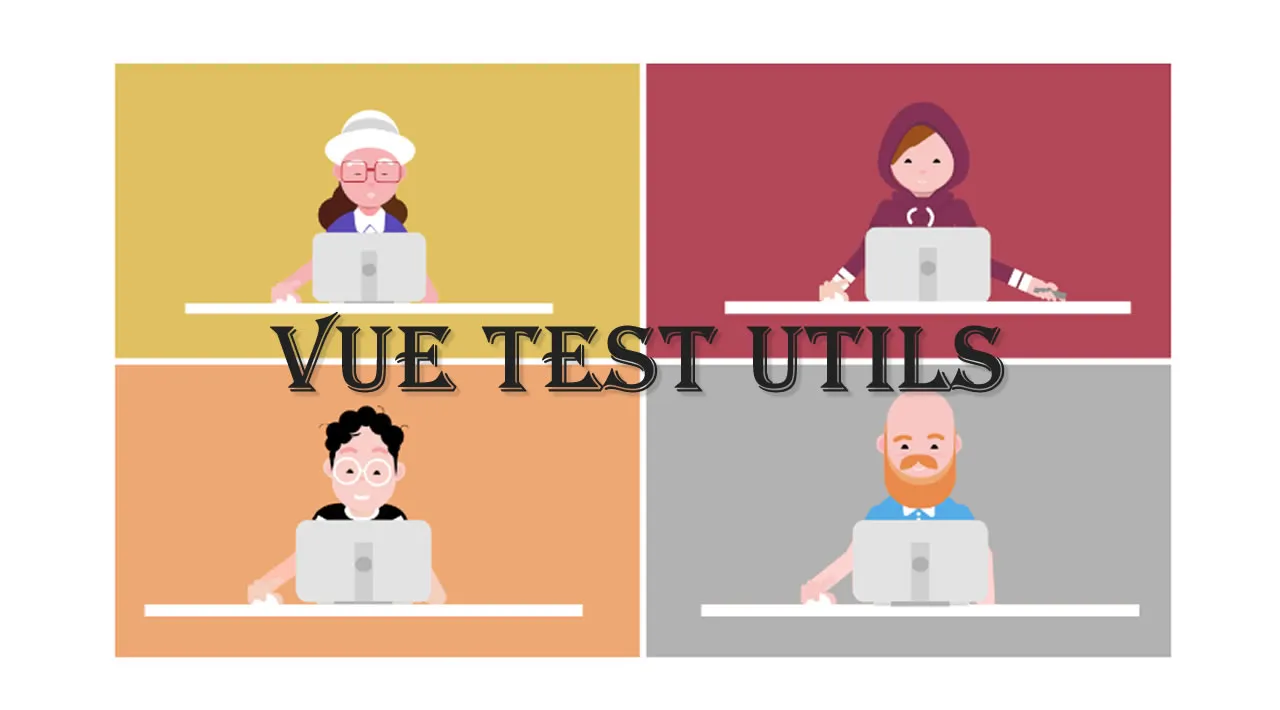 Unit Test Vue Apps with Vue Test Utils — Transitions and Plugin Tests
