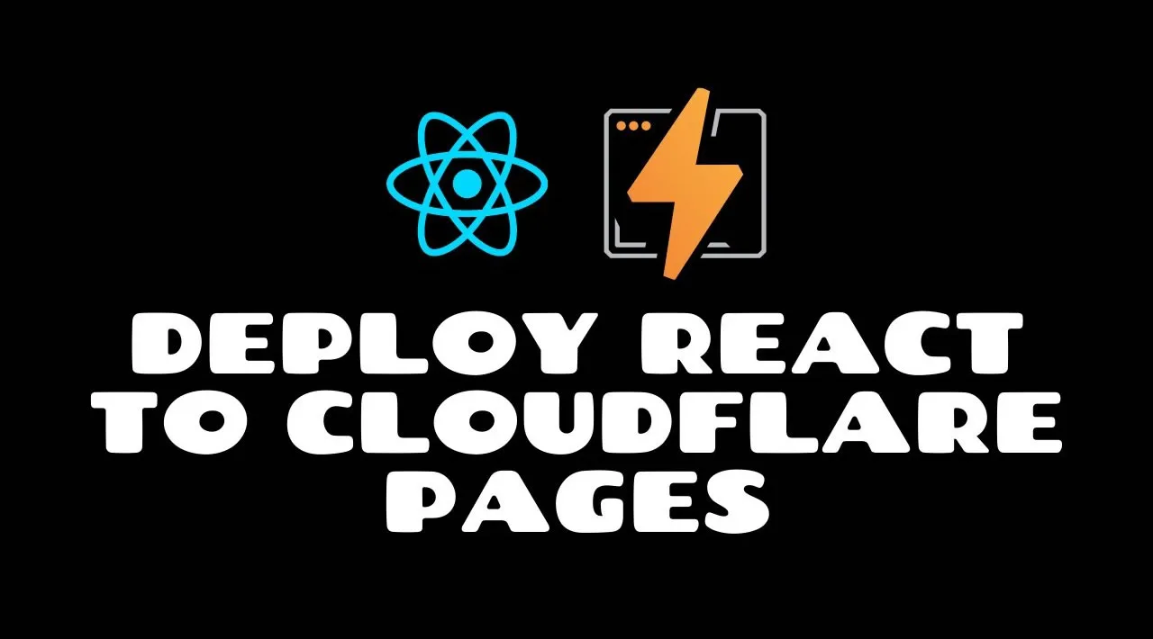 How to Auto-Deploy Your React Apps with Cloudflare Pages