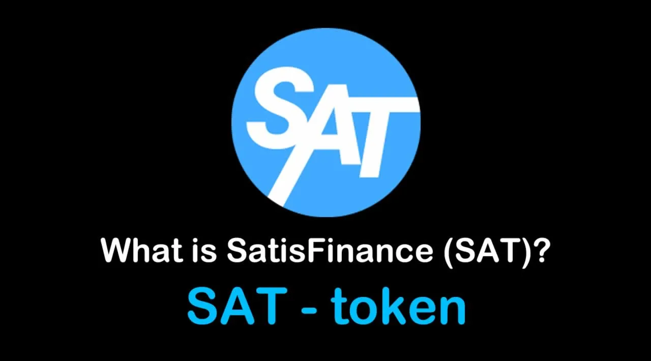 What is SatisFinance (SAT) | What is Satis Finance token | What is SAT token