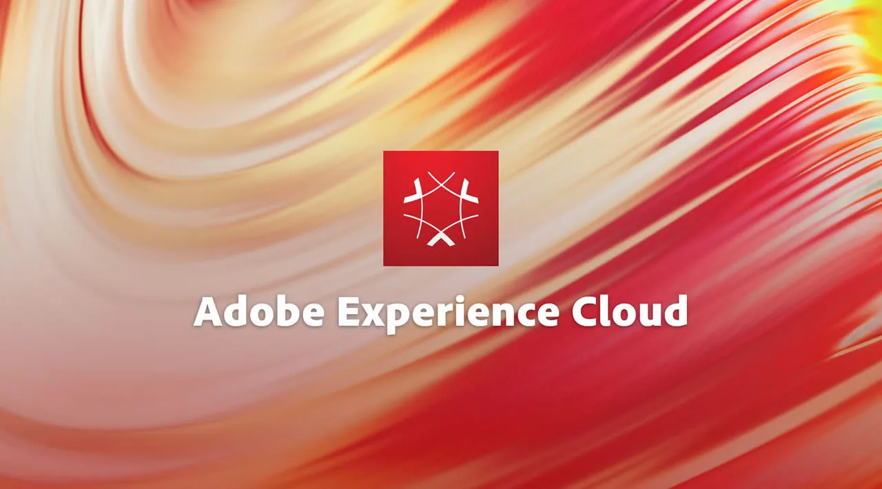 Best Ways To Utilize The Adobe Experience Cloud: A Short Overview