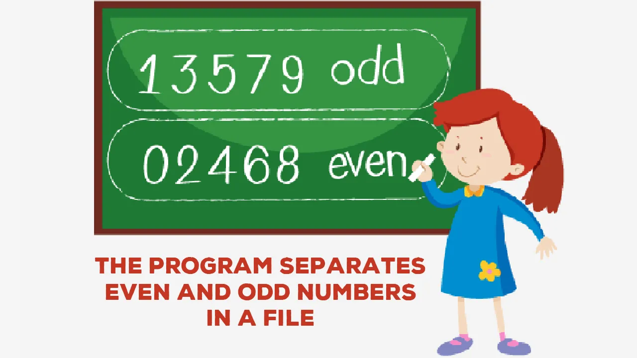 program-to-separate-even-and-odd-numbers-in-a-file